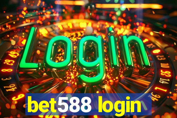 bet588 login